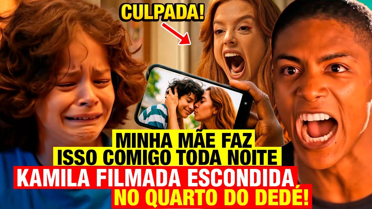 DONA DE MIM - dedé REVELA pra MARLON o que KAMILA FAZ ESCONDIDO no quarto com ele TODAS AS NOITES!