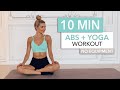 10 MIN ABS + YOGA  - a slow and 