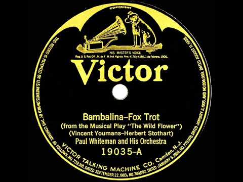 1923 Paul Whiteman - Bambalina