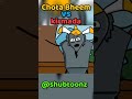Kirmada Or Chota Bheem Bhai Hai Kirmada Vs Bhirmada Shubtoonz Notyourtype Animation