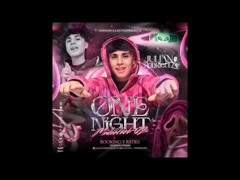 ONE NIGTH MODOFOK 2🩷 - JULIAN RODRÍGUEZ DJ