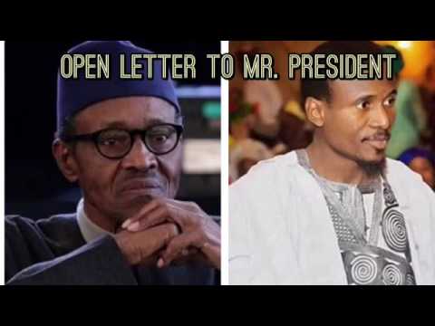 Nazir M Ahmad  Wasika Zuwa Ga Shugaban Kasa Nigeria (Open Letter To Mr. President )