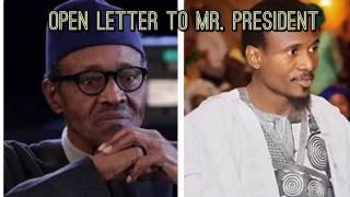 Nazir M Ahmad  Wasika Zuwa Ga Shugaban Kasa Nigeria (Open Letter To Mr. President )