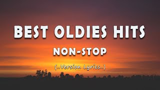 BEST OLDIES HITS [..Lyrics..] CLASSIC ALL TIME FAVORITES LOVE SONGS