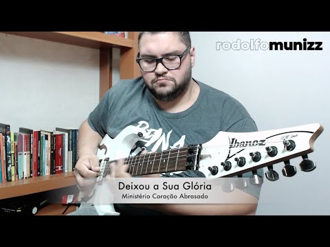 Deixou A Sua Glória - Ministério Coração Abrasado