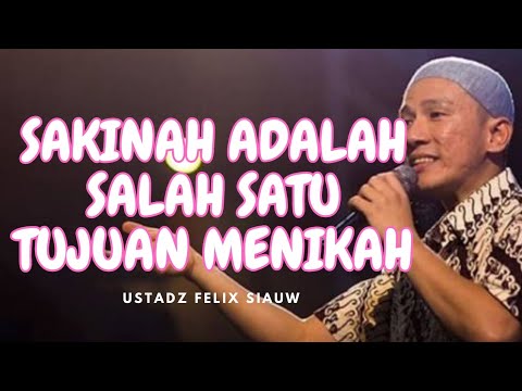 TUJUAN MENIKAH ‼️ NGAJI JOMBLO ‼️ USTADZ FELIX SIAUW