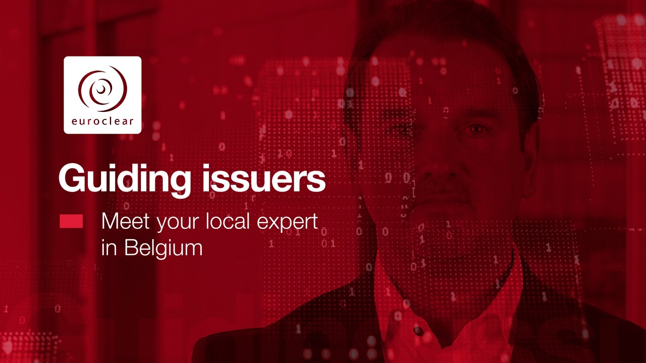 Guiding issuers - meet your local expert in Belgium | Euroclear