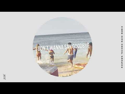 Max Vangelli, Spouss - I Don't Wanna Say Goodbye (R3SPAWN Techno-Rave Remix)