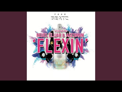 Flexin' (Radio Edit)