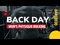 [12 TUẦN] Men's Physique Bulking: BACK DAY