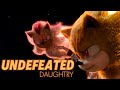 Undefeated - Daughtry || AMV || Sonic The Hedgehog