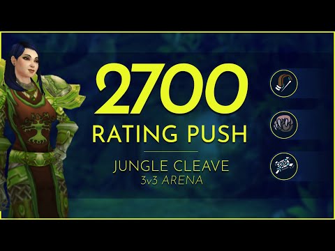 WoW Shadowlands || Jungle 2700 3v3 Arena Rating push with commentary! [BM PoV]