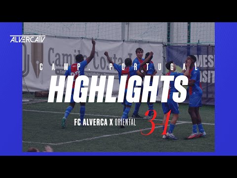 FC Alverca 3-1 Oriental | Highlights