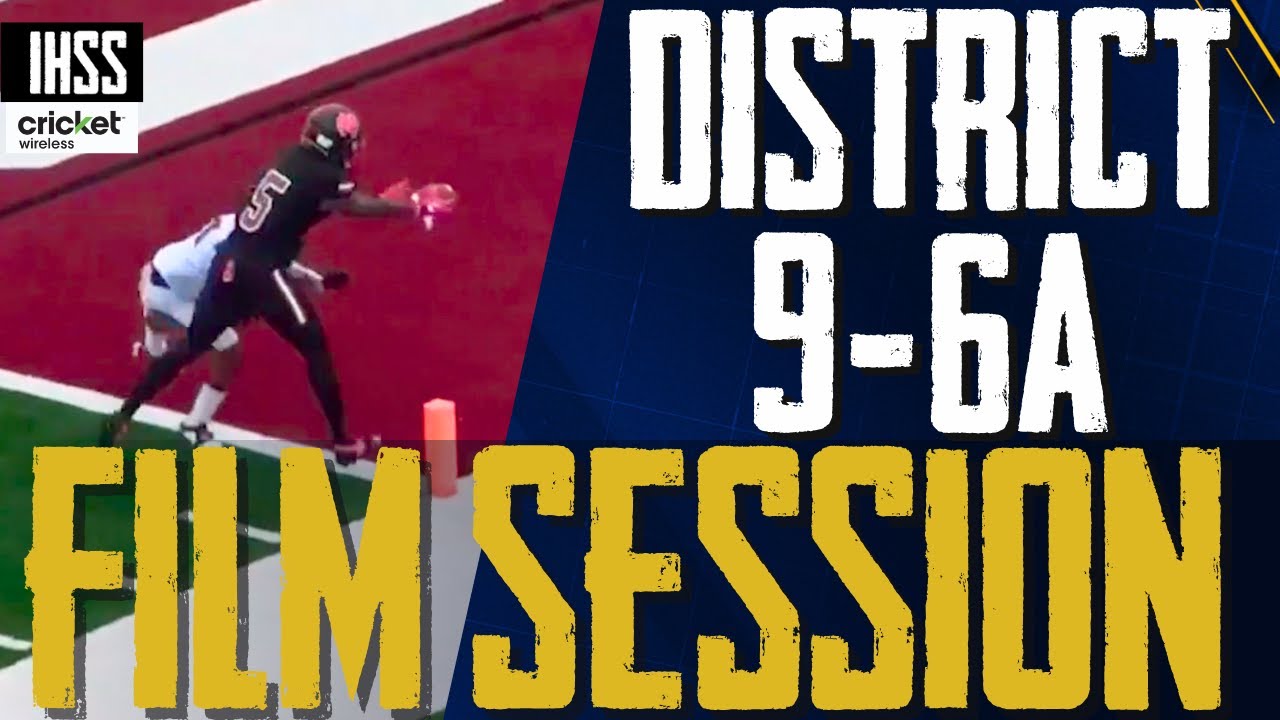 Film Session - District 9-6A