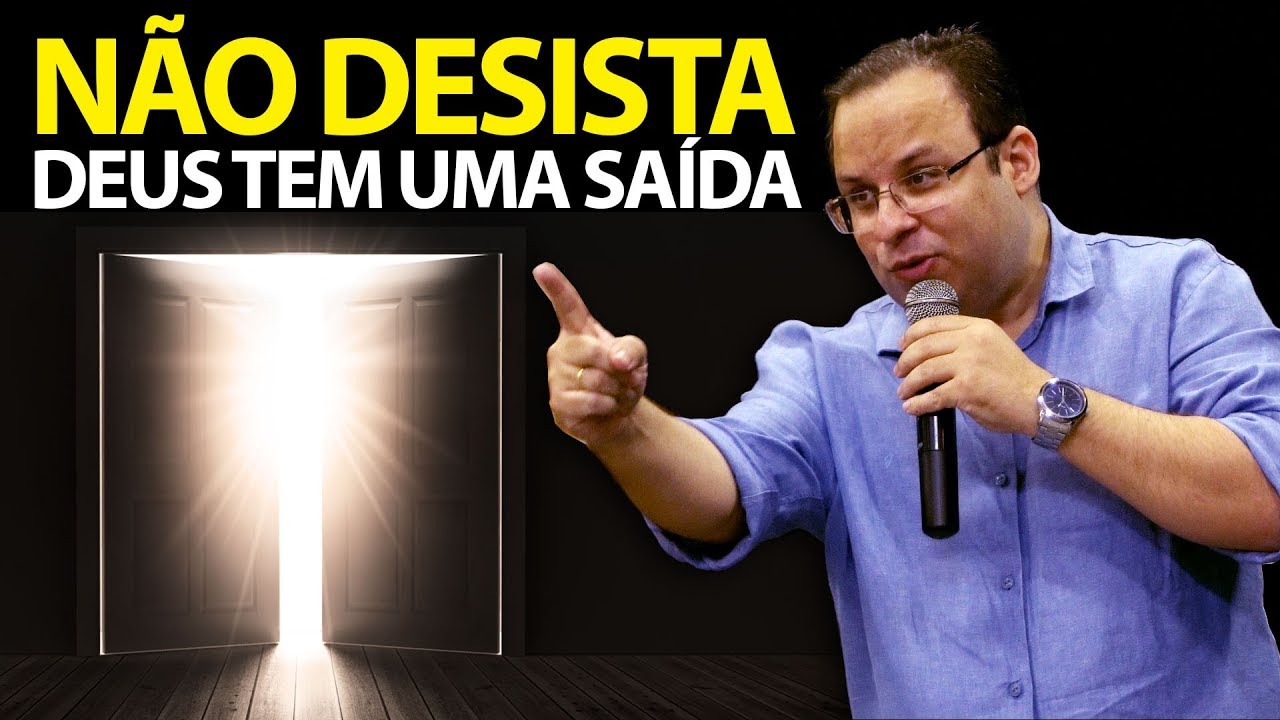 Não desista, Deus sempre tem uma saída! (Igreja de Filadelfia)