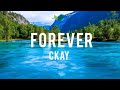 Ckay - Forever (lyrics)