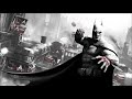 The Art of War - Batman: Arkham City unofficial soundtrack