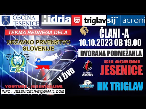 HOKEJ  ČLANI   HDD SIJ ACRONI JESENICE    -   HK TRIGLAV