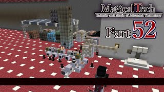 【ゆっくり+α実況】MagicalTech Part52【Minecraft】