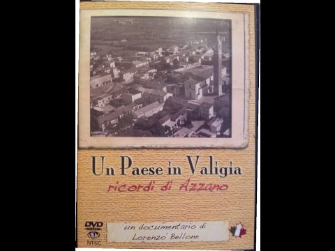 Ricordi di Azzano - Un Paese in Valigia - Azzano Decimo