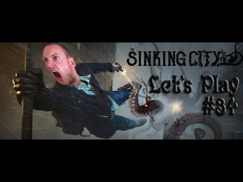 Let's Play: The Sinking City - Part 34