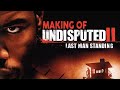 Martial Movie Michael Jai White Scott Adkins Yuri Boyka UNDISPUTED II Last Man Standing