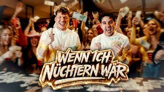 WENN ICH NÜCHTERN WÄR jetzt Video ansehen