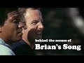 ★ Brian's Song: Behind The Scenes ★