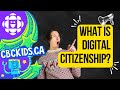 What Is Digital Citizenship CBC Kids
