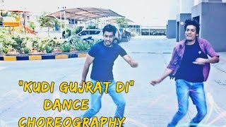 &quot;Kudi Gujarat Di&quot; Song Dance Choreography | Sweetiee Weds NRI | Rohit Sangwan | Vikash Singh |