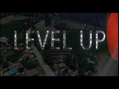 Yingbo - Level Up (OFFICIAL MUSIC VIDEO 4K)