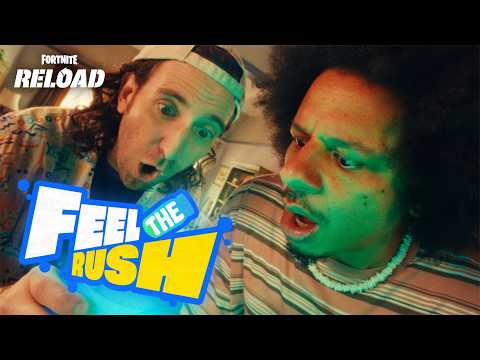 Fortnite Reload - FEEL THE RUSH Trailer (ft. Eric André and Kyle Mooney)