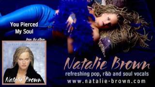 Natalie Brown - You Pierced My Soul (From Let The Candle Burn)