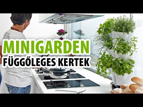 Minigarden - függőleges kert az otthonodba!