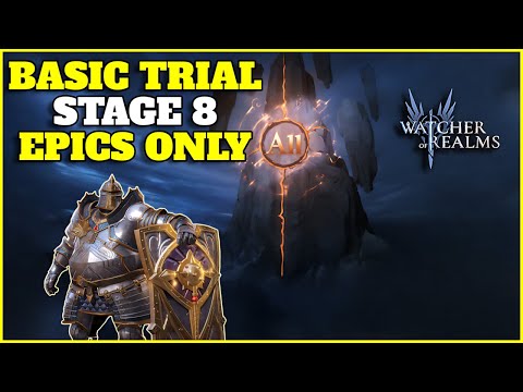 Faction Trial Guide Stage 8 | F2P EPIC TEAM | Watcher of Realms