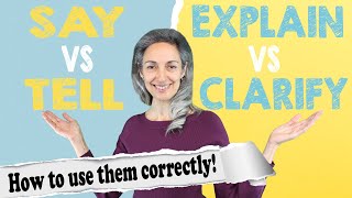 Introduction - say & tell | explain & clarify | English grammar in conversation | QUIZ