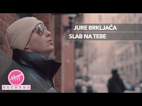 Jure Brkljača - Slab na tebe (OFFICIAL VIDEO)