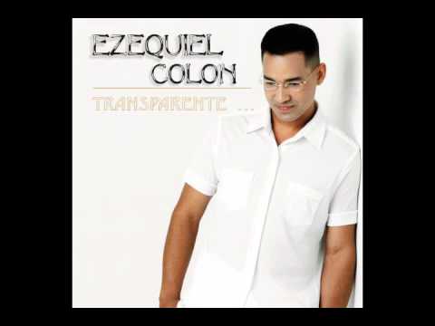 Ezequiel Colon- Mi Alabanza