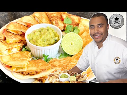 Quick and Easy Chicken Quesadilla Recipe | Chef Vic Cuisine