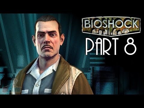 Bioshock Part 8 | Remastered Version | 60fps Game Let's Play | PC Gameplay Walkthrough