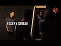 Ruf Tuf Akshay Kumar Shoot BTS