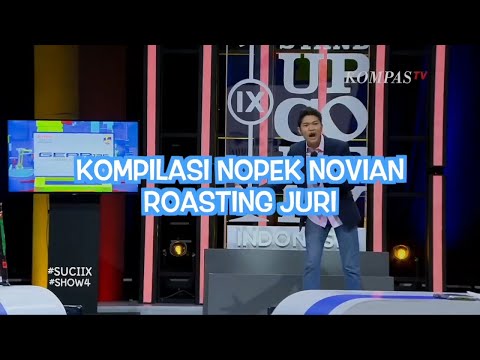 Kompilasi Stand Up Nopek Novian Roasting Para Juri SUCI IX