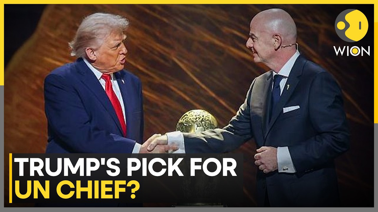 Trump Bats For Infantino As UN Secretary-General | WION News