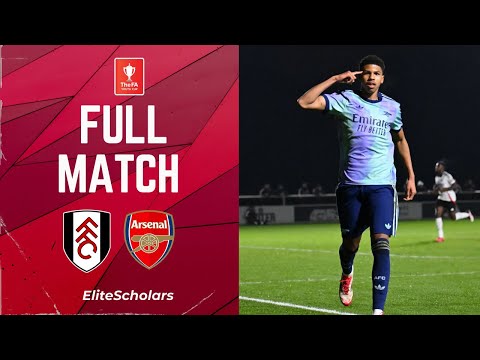 Full Match Fulham U18 vs Arsenal U18 | FA Youth Cup Fifth Round | 31/01/25