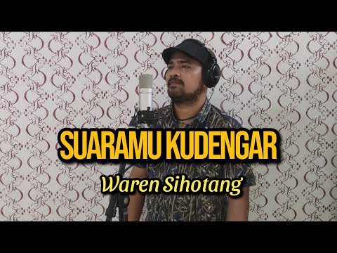 SuaraMu kudengar - Waren Sihotang