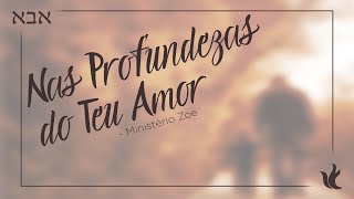 Nas Profundezas do Teu Amor Music Video