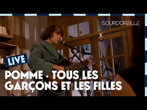 Pomme - Tous les garçons et les filles