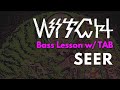 WITCH Seer Bass Lesson