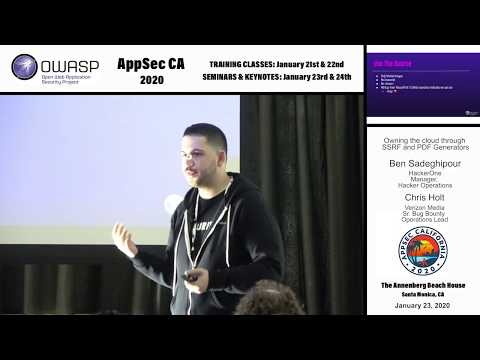 Owning the cloud through SSRF and PDF Generators - Ben Sadeghipour and Chris Holt