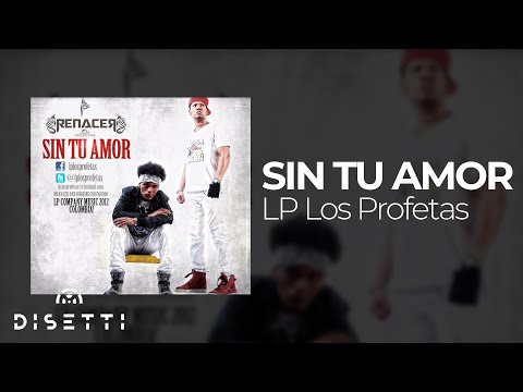 LP Los Profetas - Sin Tu Amor (Audio Oficial) | Salsa Urbana Romántica